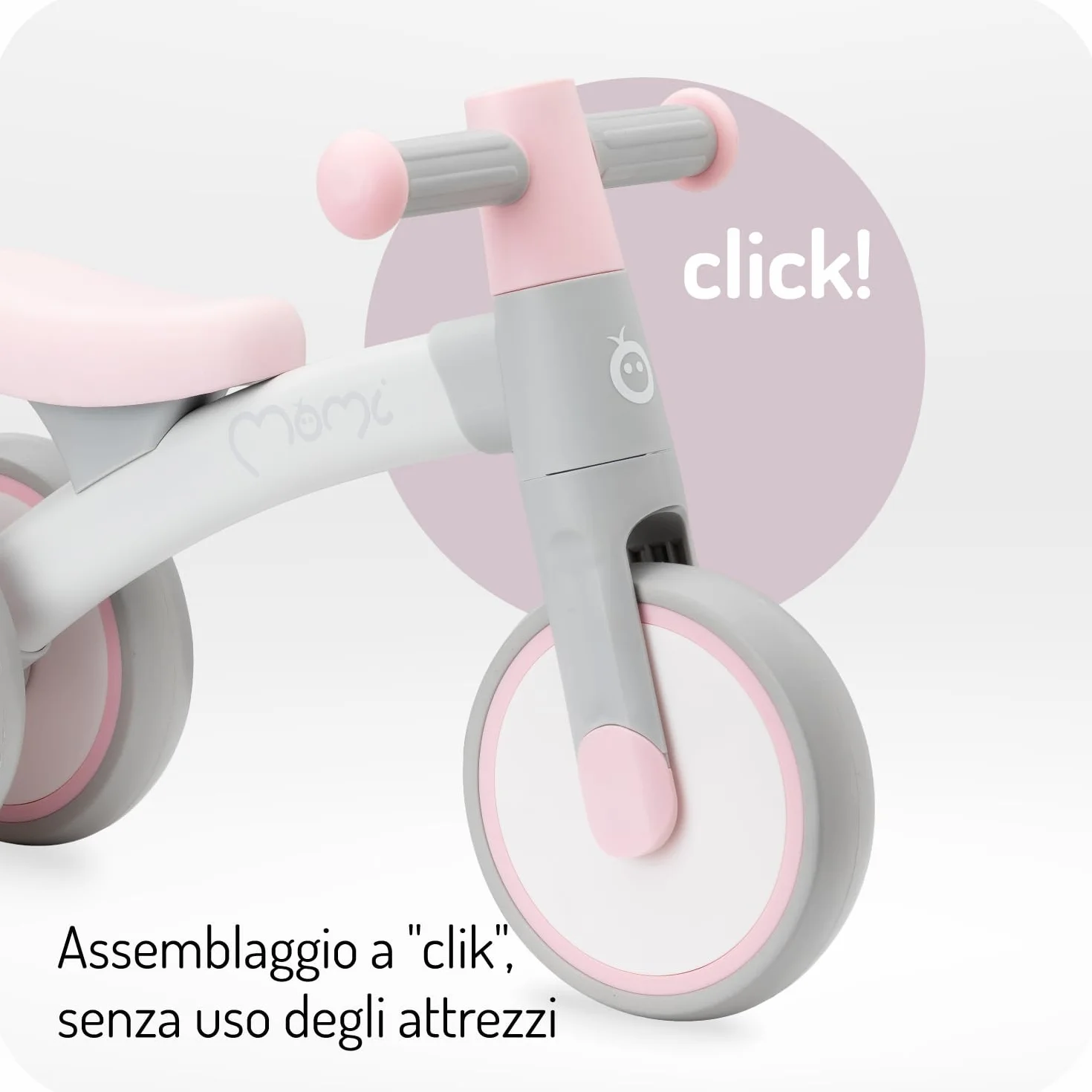 Triciclo senza pedali per bambini MoMi TEDI per bambine e bambini (peso massimo 25 kg), mini bicicletta senza pedali con ruote in plastica resistenti alla foratura, telaio in metallo leggero - 1,2 kg