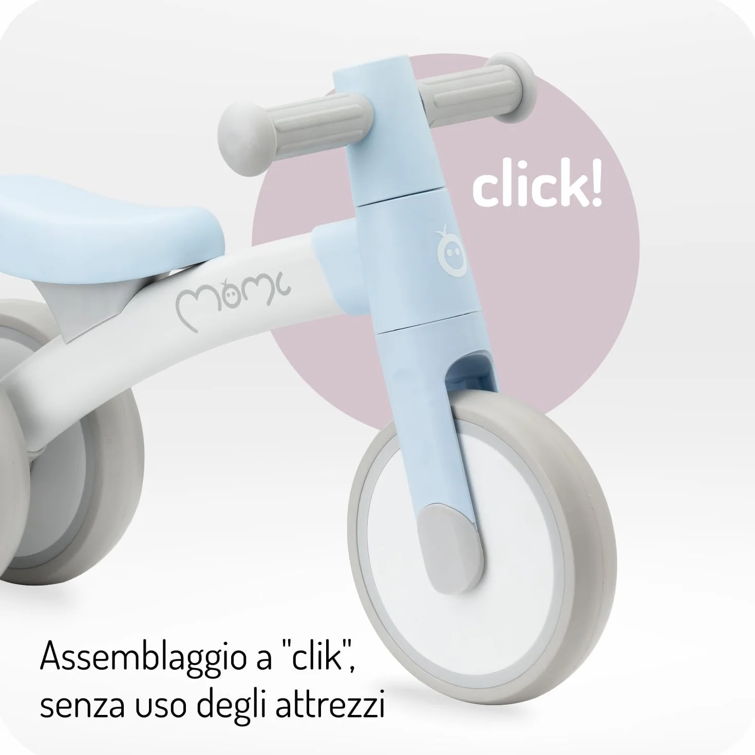 Triciclo senza pedali per bambini MoMi TEDI per bambine e bambini (peso massimo 25 kg), mini bicicletta senza pedali con ruote in plastica resistenti alla foratura, telaio in metallo leggero - 1,2 kg